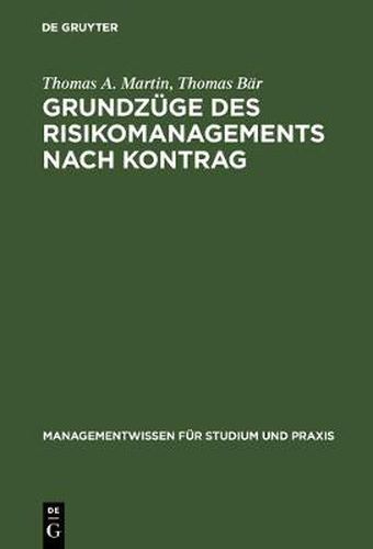 Cover image for Grundzuge des Risikomanagements nach KonTraG