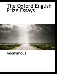 Cover image for The Oxford English Prize Essays