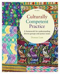 Cover image for Culturally Competent Practice: A Framework for Understanding