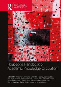 Cover image for Routledge Handbook of Academic Knowledge Circulation