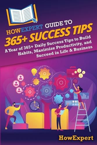 Cover image for HowExpert Guide to 365+ Success Tips