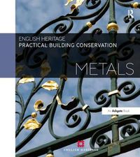 Cover image for Practical Building Conservation: Metals