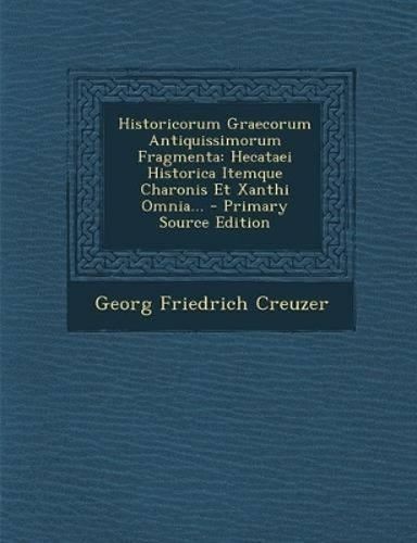 Cover image for Historicorum Graecorum Antiquissimorum Fragmenta