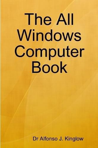 Cover image for The All Windows Computer Book