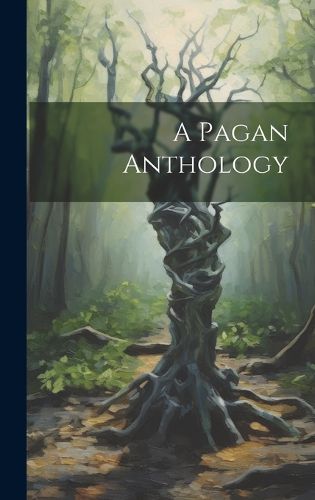 Cover image for A Pagan Anthology