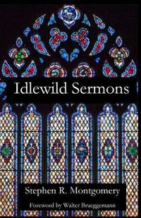 Cover image for Idlewild Sermons: from Idlewild Presbyterian Church