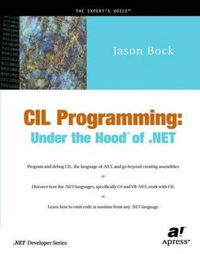 Cover image for CIL Programming: Under the Hood of .NET