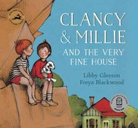 Cover image for Clancy and Millie and the Very Fine House