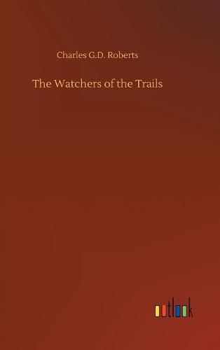 Cover image for The Watchers of the Trails