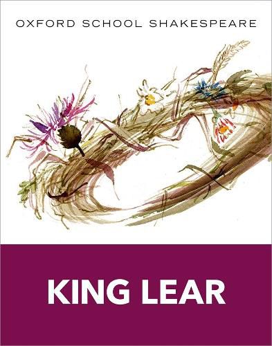 Cover image for Oxford School Shakespeare: King Lear