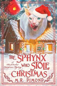 Cover image for The Sphynx Who Stole Christmas