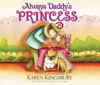 Cover image for Always Daddy's Princess: #1 New York Times Bestselling Author