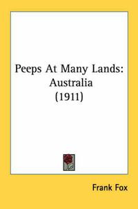 Cover image for Peeps at Many Lands: Australia (1911)