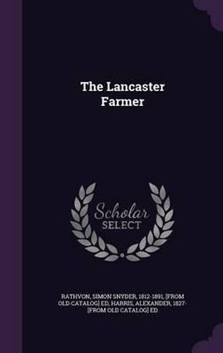 Cover image for The Lancaster Farmer