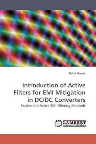 Cover image for Introduction of Active Filters for EMI Mitigation in DC/DC Converters