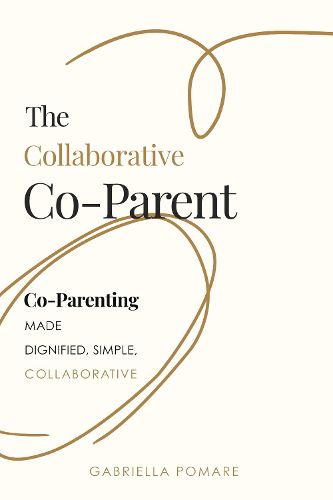 Cover image for The Collaborative Co Parent
