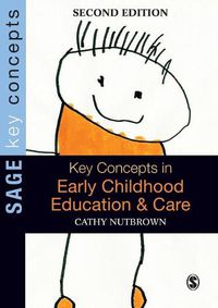 Cover image for Key Concepts in Early Childhood Education and Care