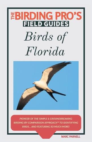 Cover image for Birds of Florida (The Birding Pro's Field Guides)