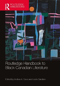 Cover image for The Routledge Handbook of Black Canadian Literature