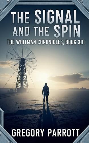 Cover image for The Signal and the Spin