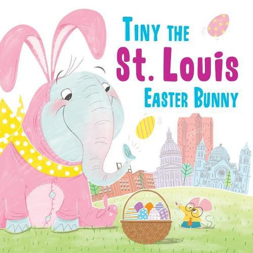 Cover image for Tiny the St. Louis Easter Bunny