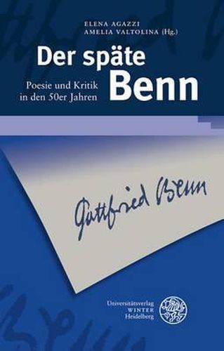 Cover image for Der Spate Benn: Poesie Und Kritik in Den 50er Jahren