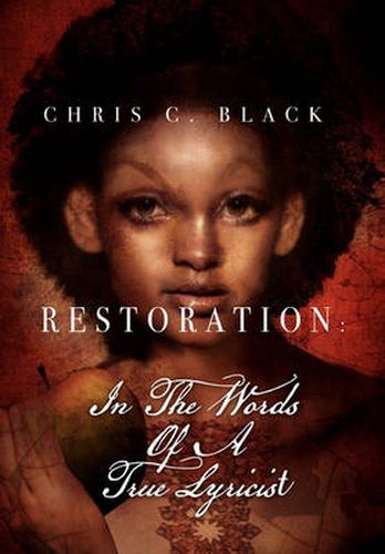 Cover image for Restoration: In The Words Of A True Lyricist