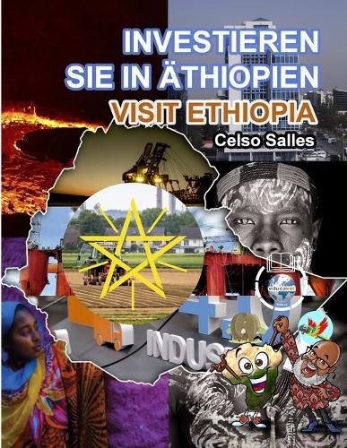 Cover image for INVESTIEREN SIE IN AETHIOPIEN - Visit Ethiopia - Celso Salles