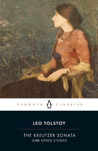 Cover image for The Kreutzer Sonata and Other Stories