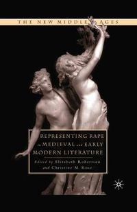 Cover image for Representing Rape in Medieval and Early Modern Literature