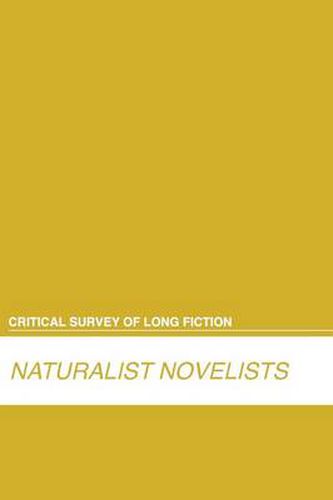 Critical Survey of Long Fiction: Naturists