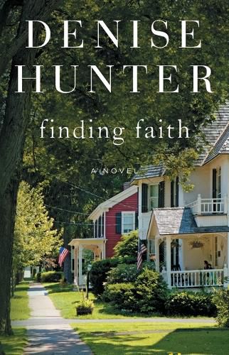Finding Faith: A Novel