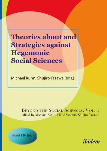 Cover image for Theories About and Strategies Against Hegemonic Social Sciences