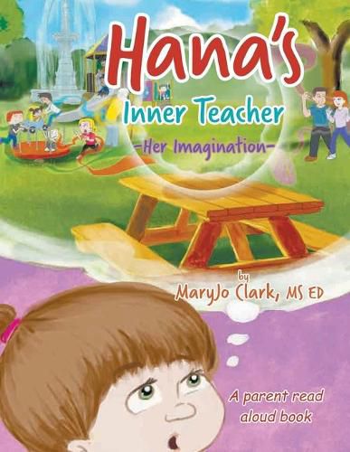 Cover image for Hana's Inner Teacher: Her Imagination