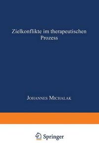 Cover image for Zielkonflikte im therapeutischen Prozess