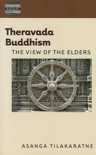 Cover image for Theravada Buddhism: The View of the Elders