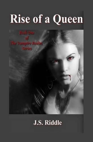 Cover image for The Vampire Realm: Rise of a Queen