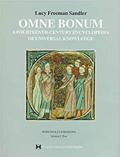 Cover image for Omne Bonum: Fourteenth-century Encyclopedia of Universal Knowledge