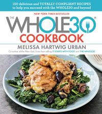 Cover image for Whole30 Cookbook, The