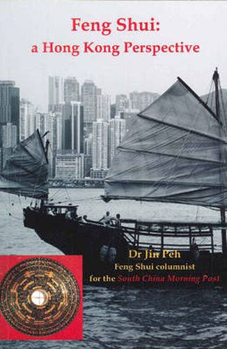 Cover image for Feng Shui: A Hong Kong Perspective