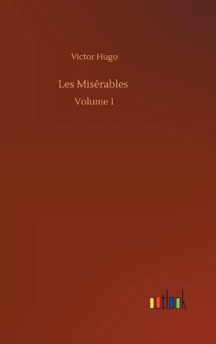 Cover image for Les Miserables: Volume 1