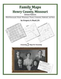 Cover image for Family Maps of Henry County, Missouri