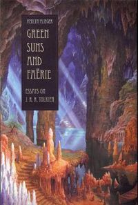 Cover image for Green Suns and Faerie: Essays on J. R. R. Tolkien