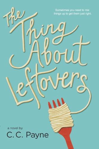 Cover image for The Thing About Leftovers