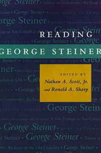 Cover image for Reading George Steiner