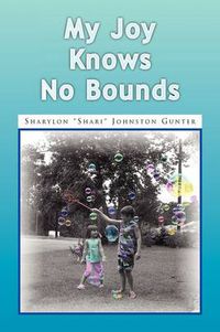 Cover image for My Joy Knows No Bounds