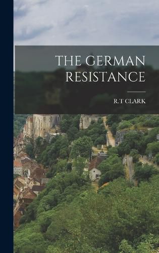 Cover image for The German Resistance