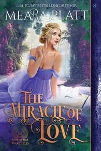 Cover image for The Miracle of Love