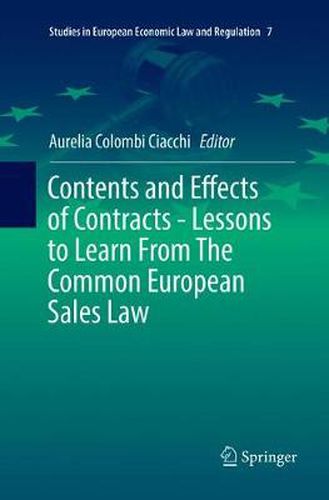 Cover image for Contents and Effects of Contracts-Lessons to Learn From The Common European Sales Law