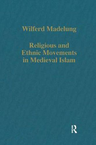 Cover image for Religious and Ethnic Movements in Medieval Islam